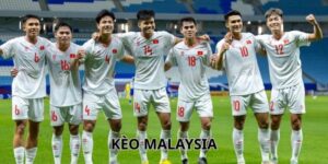 Kèo Malaysia Là Gì? Cách Đọc Chuẩn Cùng Kinh Nghiệm Chơi Hay