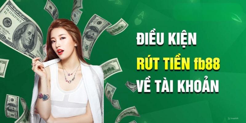 Rút Tiền FB88 là gì?