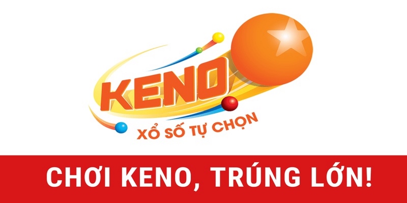 Top 3 mẹo chơi Keno hiệu quả từ chuyên gia