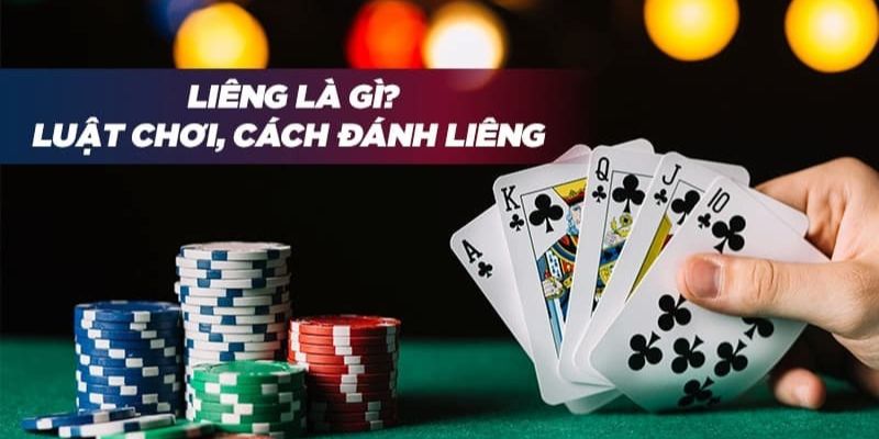 Cách Chơi Bài Liêng - Cập Nhật Hướng Dẫn Cho Người Mới