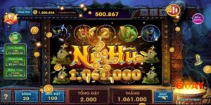 Nổ Hũ Thần Tài - Siêu Phẩm Quay Slot Hấp Dẫn Tại Nhà Cái 