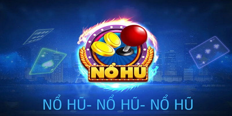 Hướng dẫn chi tiết luật quay hũ đổi thưởng