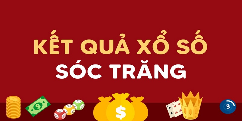 Cách soi cầu xổ số đài Sóc Trăng, Cần Thơ hiệu quả 