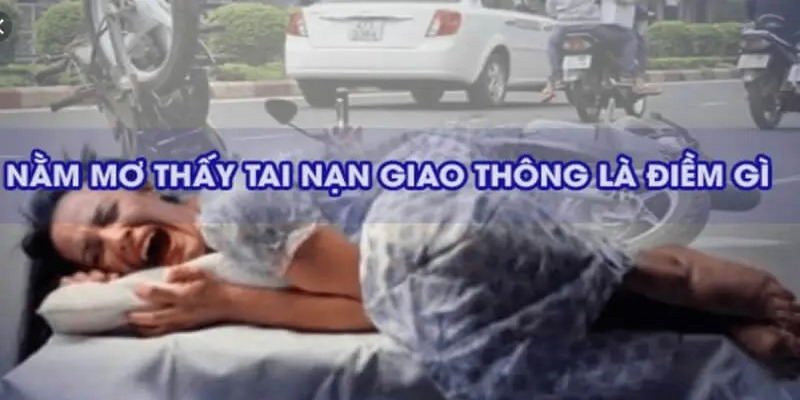 Mộng thấy tai nạn ô tô khác