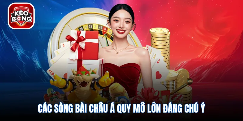 Các sòng bài châu Á quy mô lớn đáng chú ý 
