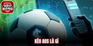 Kèo AOS Là Gì